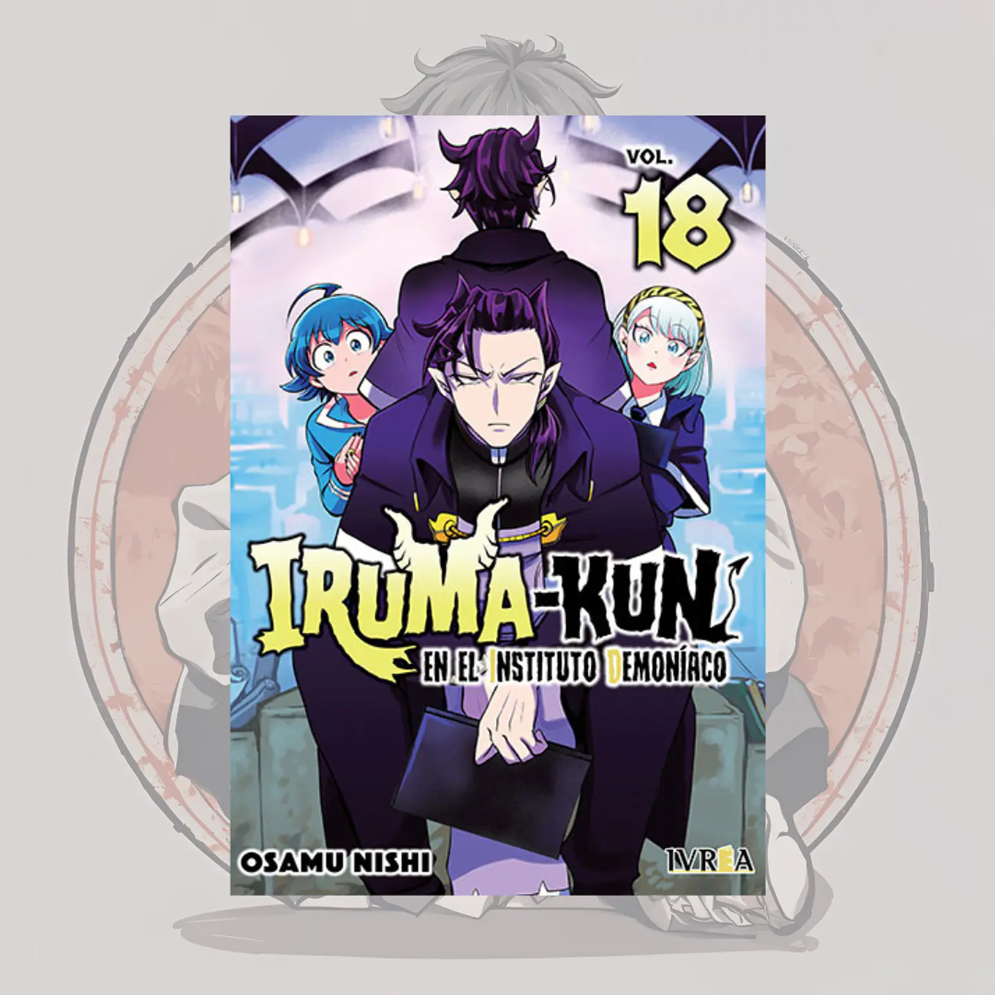 [PREVENTA] Iruma Kun En El Instituto Demoniaco 18 - Ivrea España