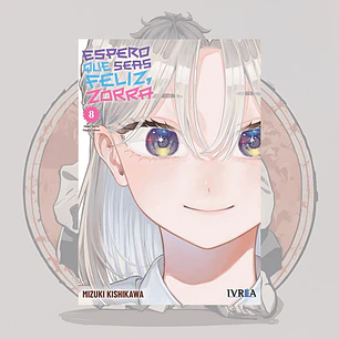 [PREVENTA] Espero Que Seas Feliz Zorra 8 - Ivrea España