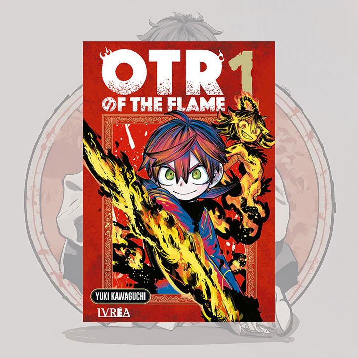 [PREVENTA] OTR Of The Flame 1 - Ivrea España