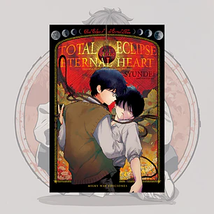 [PREVENTA] Total Eclipse Of The Eternal Heart - Milkyway - Bl