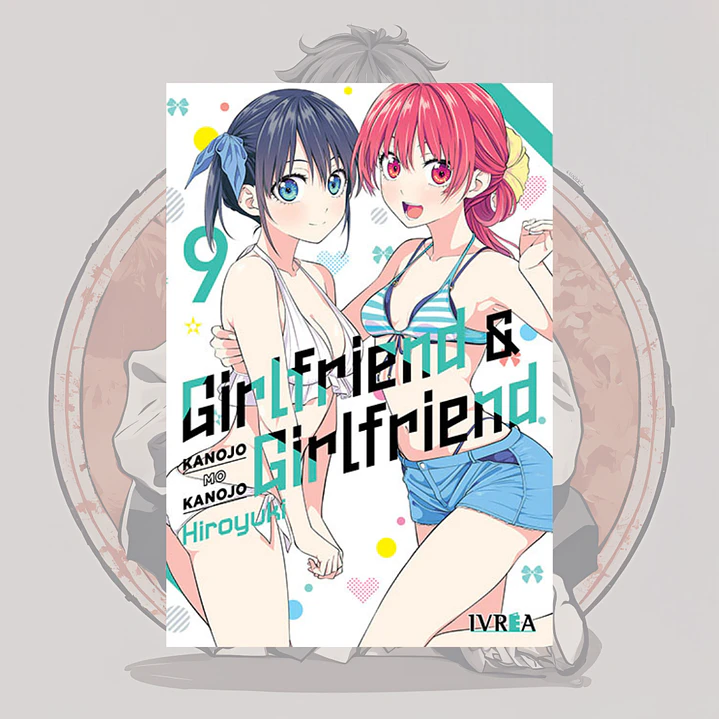 [PREVENTA] Girlfriend Y Girlfriend 9 - Kanojo Mo Kanojo - Ivrea España