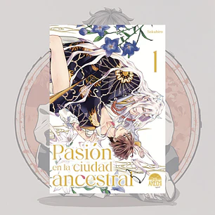 [PREVENTA] Pasion En La Ciudad Ancestral 1 - Arechi - Bl