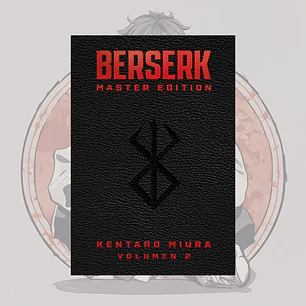[PREVENTA] Berserk Master Edition 2 - Panini España