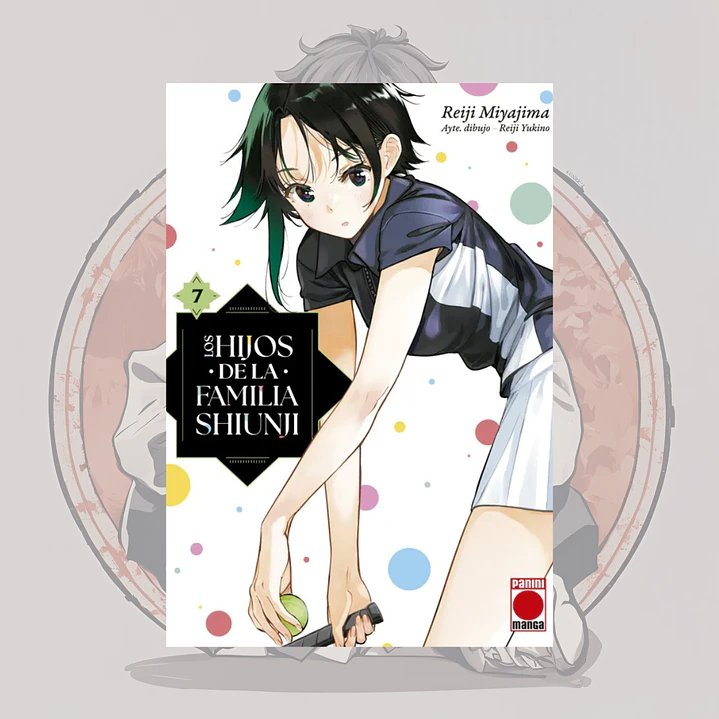 [PREVENTA] Los Hijos De La Familia Shiunji 7 - Panini España