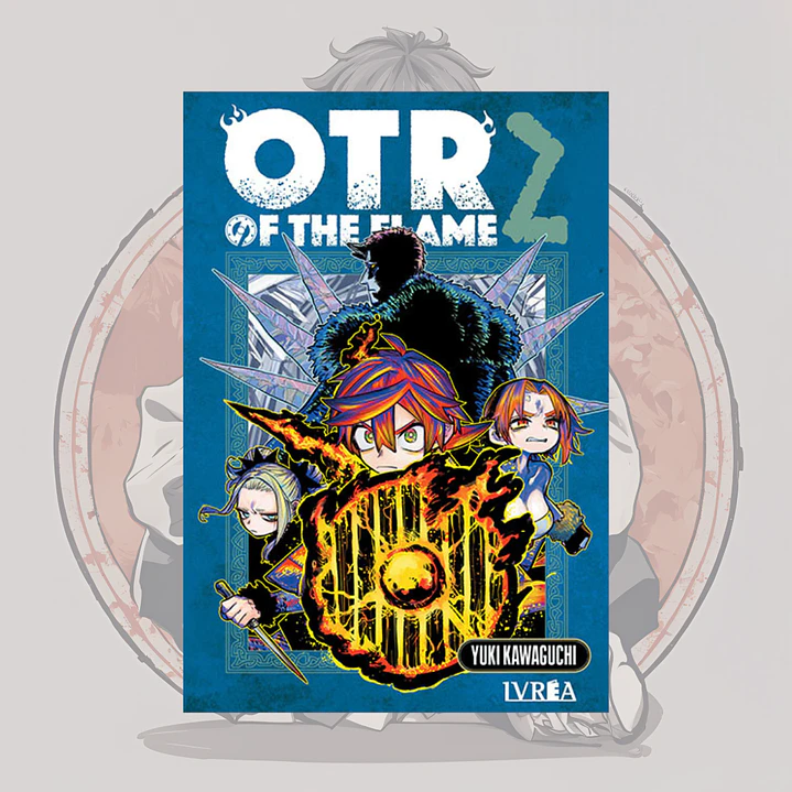 [PREVENTA] OTR Of The Flame 2 - Ivrea España