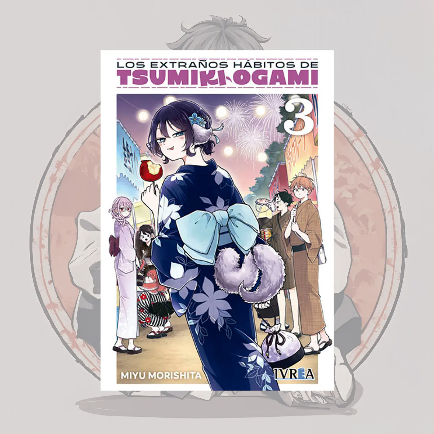 [PREVENTA] Los Extraños Habitos De Tsumiki Ogami 3 - Ivrea España