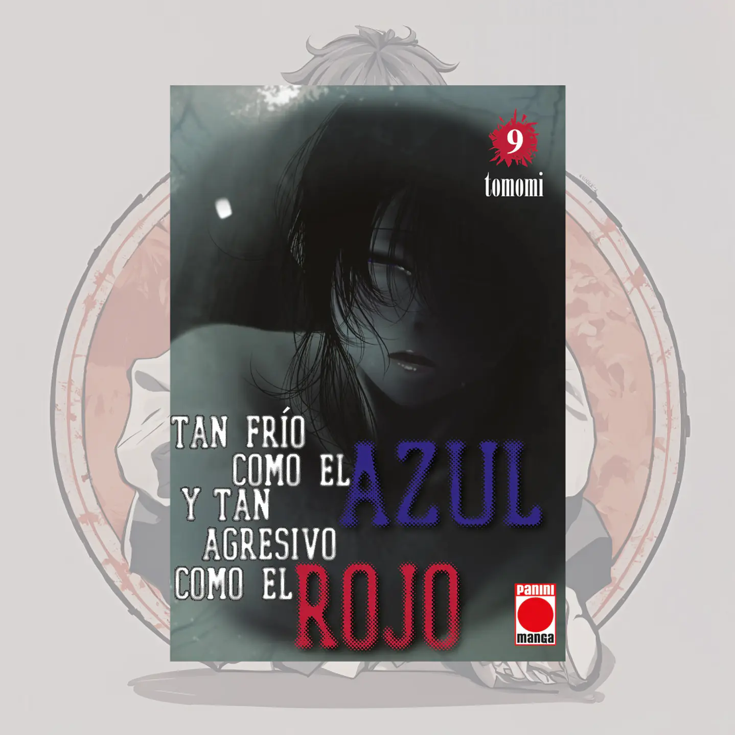 [PREVENTA] Tan Frio Como El Azul Y Tan Agresivo Como El Rojo 9 - Panini España