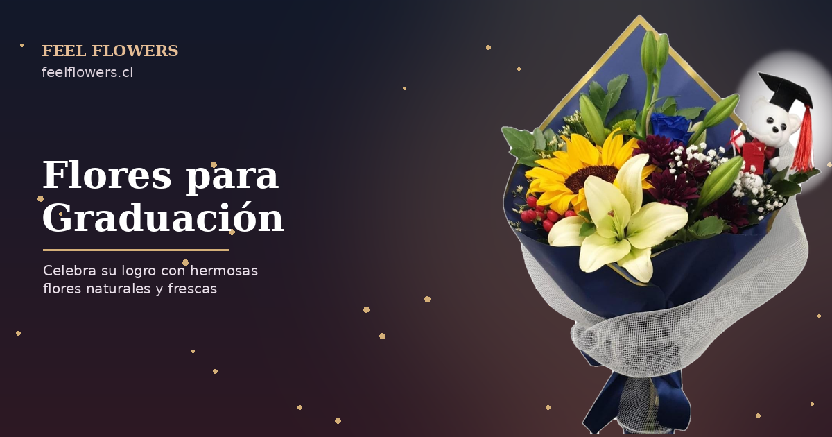 Flores para Graduación: Significado y Mejores Opciones | Feel Flowers