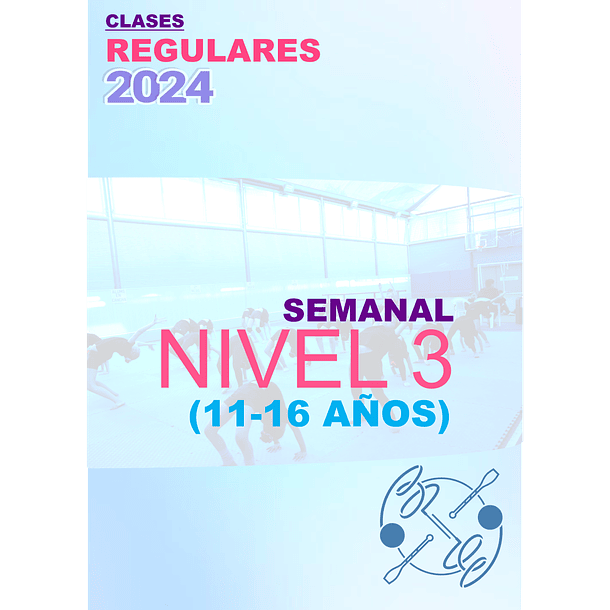 NIVEL 3 SEMANAL /11-16 AÑOS/INICIAL 1