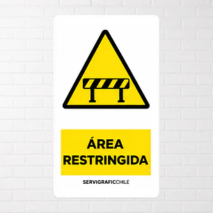 Señalética Area Restringida