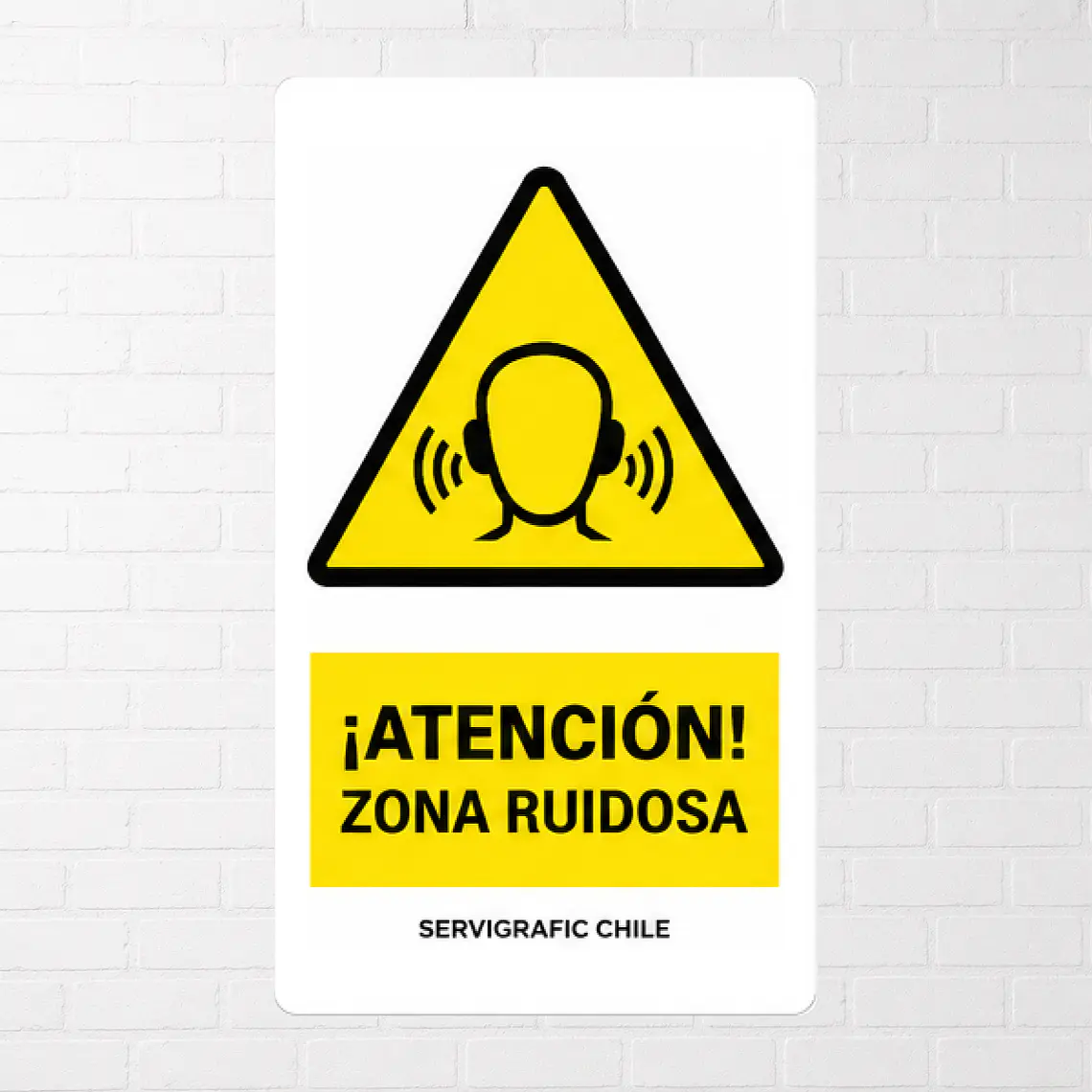 Señalética Atención Zona Ruidosa 1