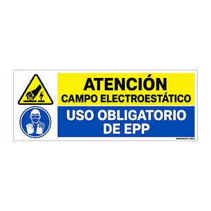 Señalética Atención Campo Electroestático / Uso Obligatorio de EPP