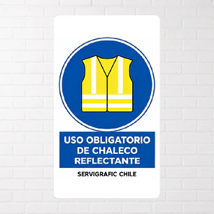 Señalética Uso Obligatorio de Chaleco Reflectante (Modelo B)