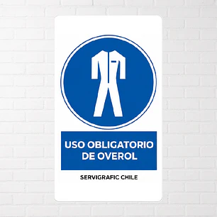 Señalética Uso Obligatorio de Overol