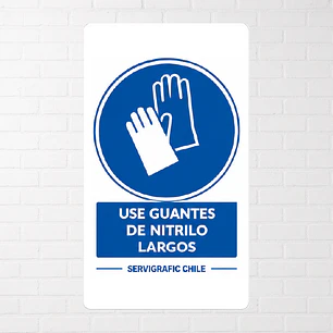 Señalética Uso Obligatorio de Guantes de Nitrilo Largos