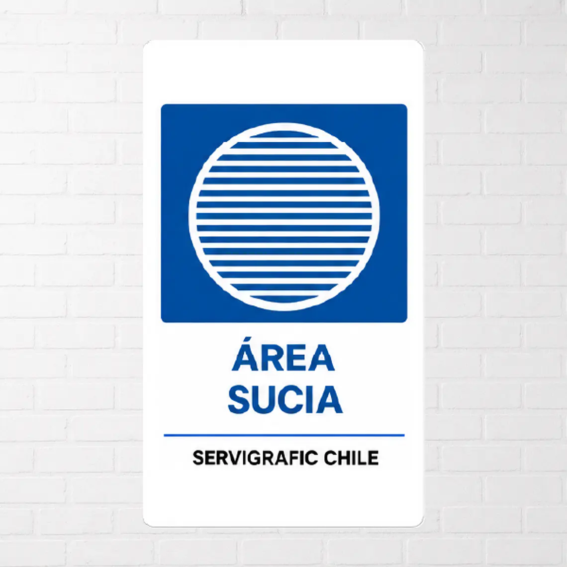 Señalética Area Sucia (Modelo B) 1