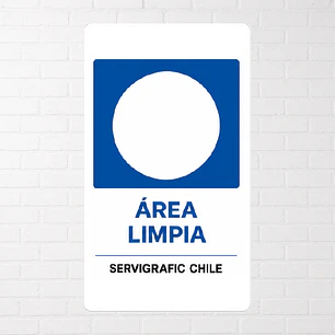 Señalética Area Limpia (Modelo B)