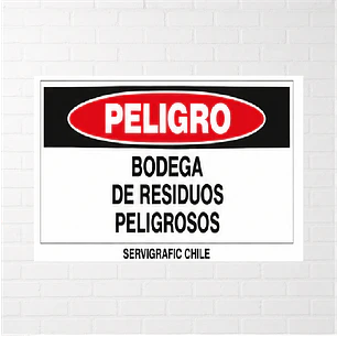 Señalética Bodega de Residuos Peligrosos