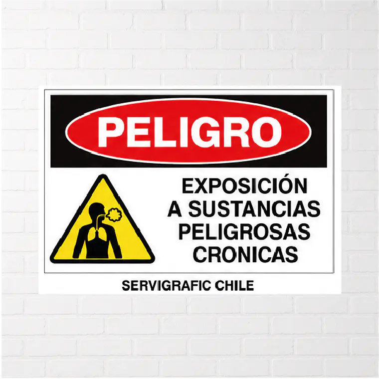 Señalética Exposición a Sustancias Peligrosas Crónicas 1