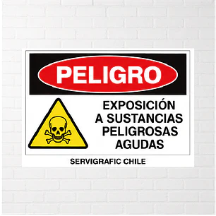 Señalética Exposición a Sustancias Peligrosas Agudas