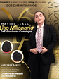 Master Class Liso Millonario en Estructuras Complejas - Miniatura 1