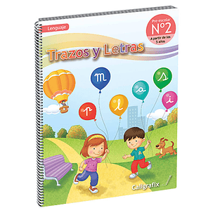 CALIGRAFIX PREESCOLAR N°2 (5 AÑOS) LENGUAJE TRAZOS Y LETRAS