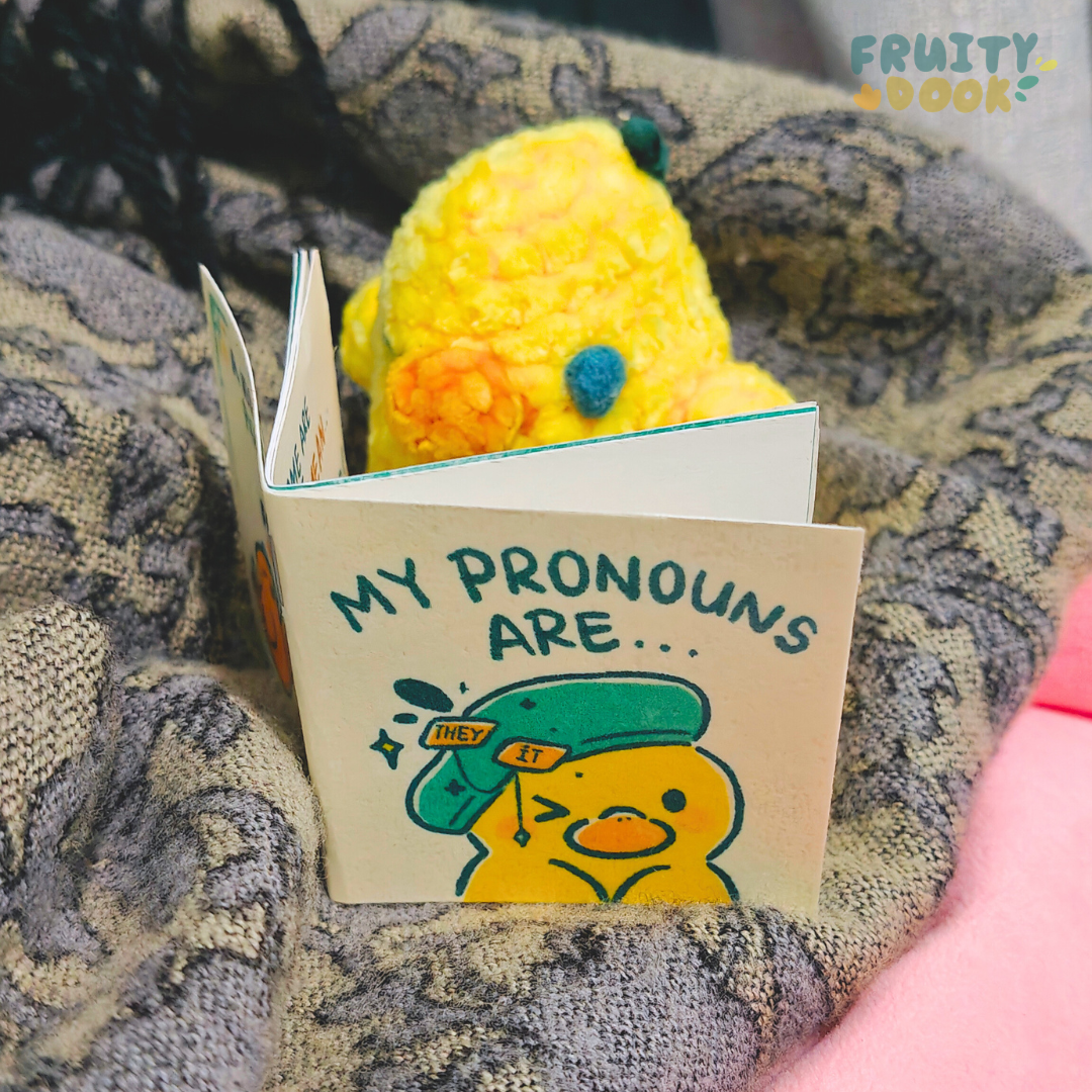 “My Pronouns Are...