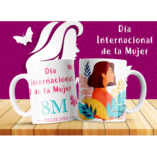 16 Plantillas Diseños Tazas Día de La Mujer 4 Archivos Jpg y Editables Photoshop