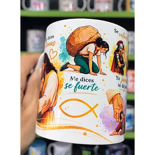 Disenõs Tazas Me dices no temas, Me dices se fuerte, Se valiente, Yo jamás te dejare Jesus Musicales Sublimación Png