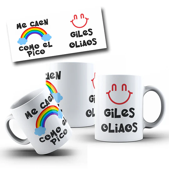 Diseños Tazas Plantilla Me caen como el pico giles oliaos chile Sublimacion Png