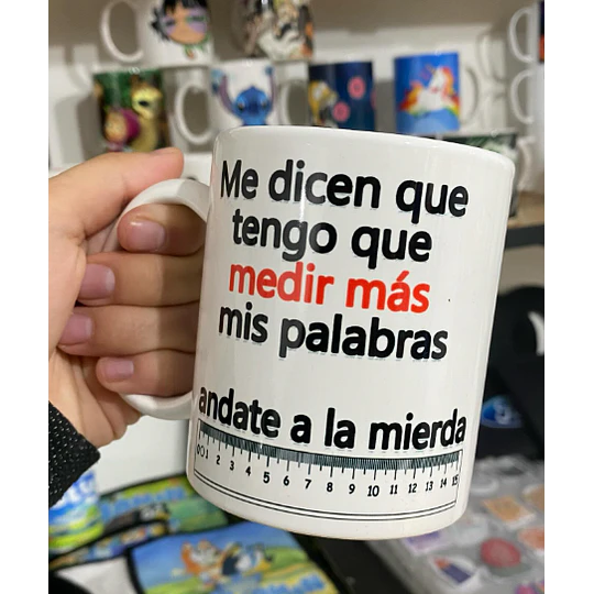 Diseños Tazas Plantillas Me dicen que tengo que medir más mis palabras andate a la mierda Sublimacion Png 