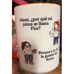 Diseños Tazas Plantillas Flork Deformitos Mami por qué mi prima se llama flor meme chile Sublimacion Png