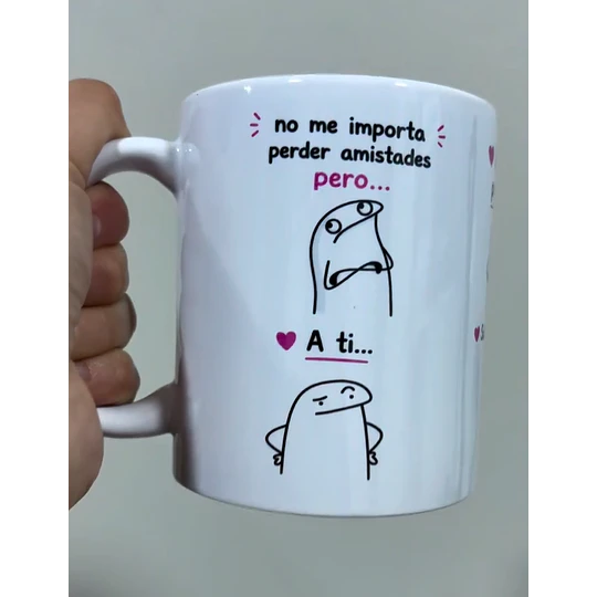 Diseños Tazas Plantillas Flork Deformitos No me importa perder amistades pero Mejor Amiga Sublimacion Png