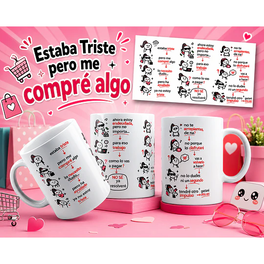 Diseños Tazas Plantilla Taza estaba triste pero me compré algo Flork, Deformitos Sublimacion Png 