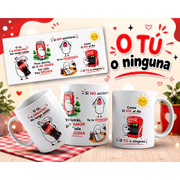 Diseños Tazas Plantilla so tú o nunguna no tengo salida mi amor coca cola Flork meme Chile Humor Deformitos Sublimacion Png 