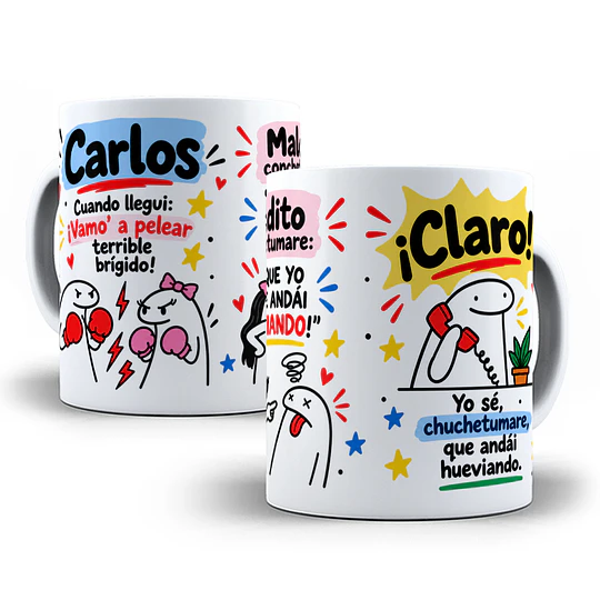 Diseños Plantilla Tazas Carlos cuando llegui vamo a pelear Sublimacion Png