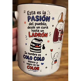 Diseños Plantilla Tazas Esta es la pasión del pueblo desde un cura hasta un ladrón Sublimacion Png