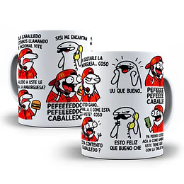 Diseños Plantilla Tazas Hola caballedo lo estamos llamando mcdonal vite caballedo a uste le gusta la amborguesa McDonald's Viral  Flork meme Deformito Chile Sublimacion Png 