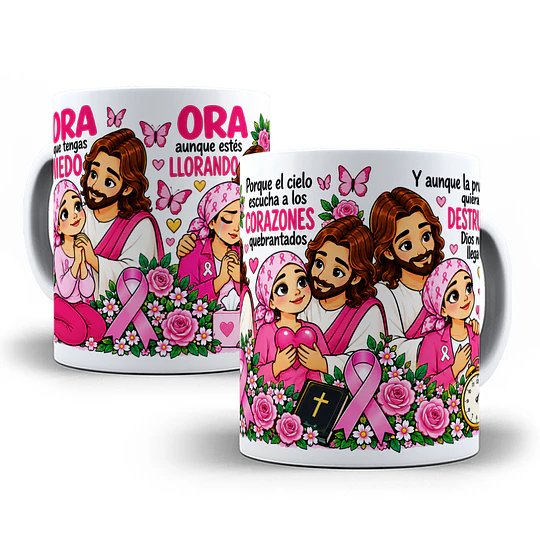 Diseños Plantilla Ora aunque tengas miedo ora aunque estés llorando Outubro Rosa Sublimacion Png