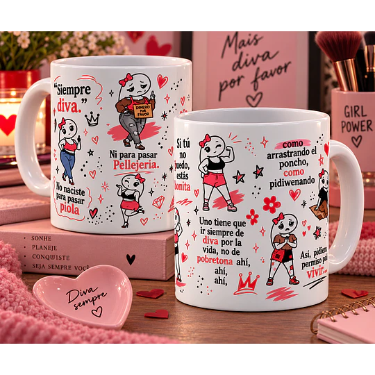 Diseños Plantilla Taza Flork Meme Deformitos Siempre diva. No naciste para pasar piola  Png