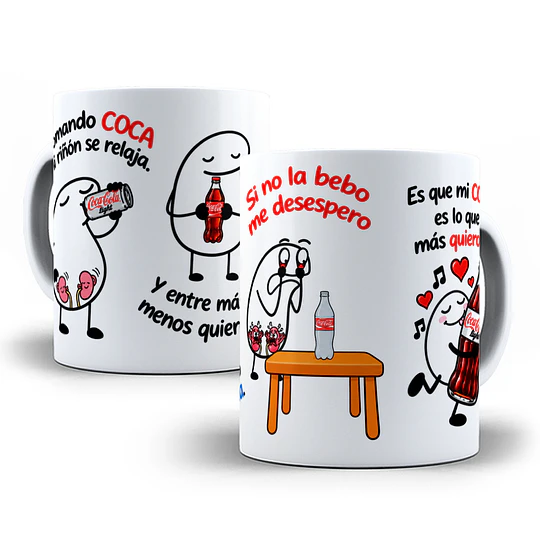 Diseños Plantilla Tazas Tomando coca mi riñón se relaja y entre más bebe menos quiero agua  Flork Meme Deformitos Chile Sublimacion Png