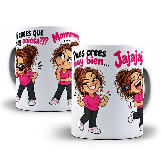 Diseños Plantilla Tazas Tú crees que yo soy odiosa Mmmm Pues crees muy bien Chile Sublimacion Png