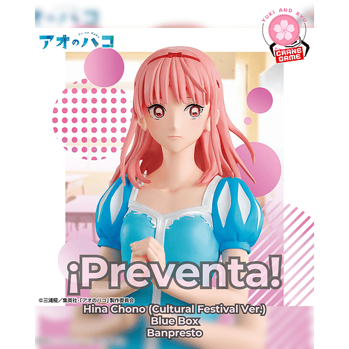 [PREVENTA JAPÓN] Hina Chono (Cultural Festival Ver.) - Blue Box - Banpresto