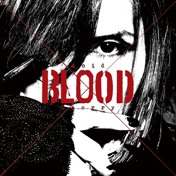 [ALBUM] Acid BLOOD Cherry (Regular Edition)