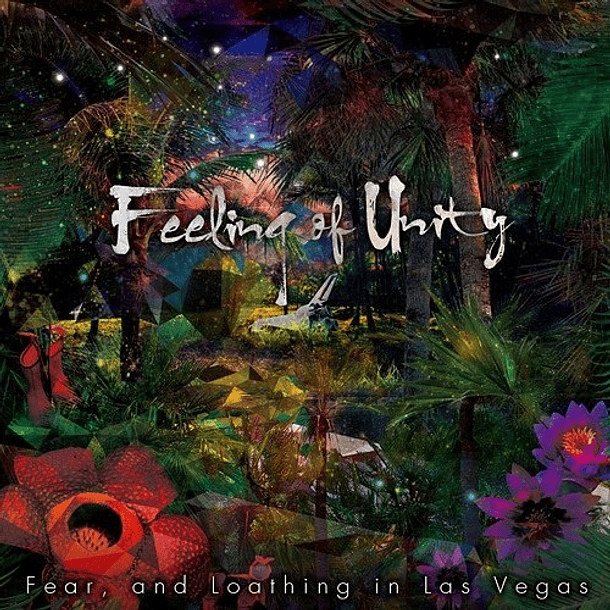 [ALBUM] Feeling of Unity 
