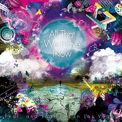 [ALBUM] All That We Have Now