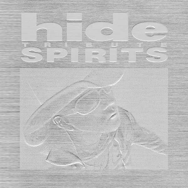 [ALBUM] hide TRIBUTE SPIRITS