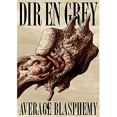 [VIDEO] AVERAGE BLASPHEMY DVD