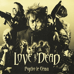 [SINGLE] LOVE IS DEAD (Limited Edition Type A)