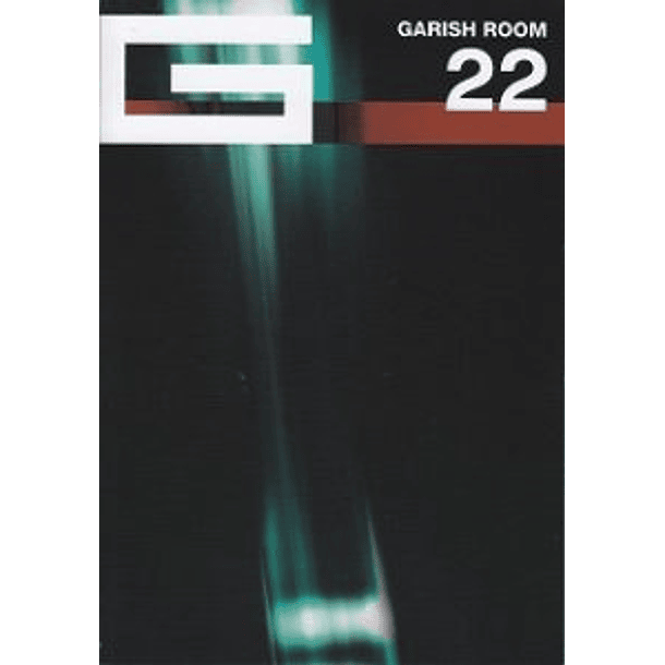 [REVISTA] GARISH ROOM 22 